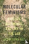 Roy, Deboleena - Molecular Feminisms