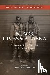 Hartman, Ian C. (Associate Professor, Reamer, David (Graduate Student - Black Lives in Alaska