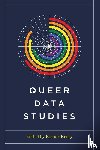  - Queer Data Studies