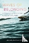  - Waves of Belonging