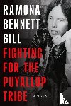 Bennett Bill, Ramona - Fighting for the Puyallup Tribe