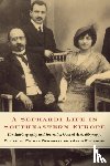 Benbassa, Esther, Rodrigue, Aron - A Sephardi Life in Southeastern Europe