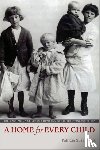Hart, Patricia Susan - A Home for Every Child