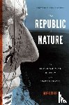 Fiege, Mark - The Republic of Nature