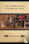 Luo, Manling (Assistant Professor of East Asian Languages and Cultures - Literati Storytelling in Late Medieval China