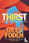 Foden, Giles - Thirst