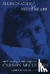 Carson McCullers - Illumination and Night Glare