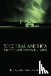 Weinstock, Jeffrey Andrew - Spectral America
