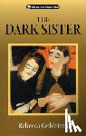 Goldstein, Rebecca - The Dark Sister