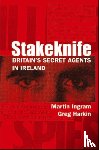 Martin Ingram, Greg Harkin - Stakeknife