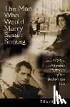Field, Edward - The Man Who Would Marry Susan Sontag