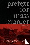 Roosa, John - Pretext for Mass Murder