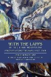 Emilie Demant Hatt, Barbara Sjoholm - With the Lapps in the High Mountains