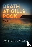 Skalka, Patricia - Death at Gills Rock