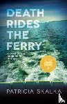 Patricia Skalka - Death Rides the Ferry