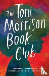 Bennett, Juda, Brown-Glaude, Winnifred, Jackson, Casssandra, Williams, Piper Kendrix - The Toni Morrison Book Club