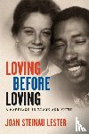 Lester, Joan Steinau - Loving Before Loving