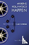 Drazin, Charles - Making Hollywood Happen