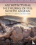  - Architectural Networks in the North Aegean