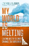 Ylvisaker, Line Nagell - My World Is Melting