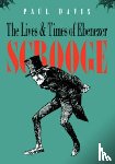 Davis, Paul R - The Lives and Times of Ebenezer Scrooge