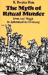 Hsia, R. Po-chia - The Myth of Ritual Murder