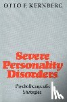 Kernberg, Otto - Severe Personality Disorders
