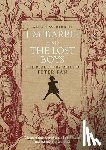 Birkin, Andrew - J.M. Barrie and the Lost Boys