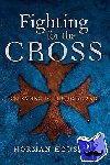Housley, Norman - Fighting for the Cross