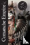 Hamalainen, Pekka - The Comanche Empire