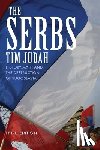 Judah, Tim - The Serbs