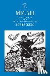 Becking, Bob - Micah