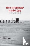 Alexopoulos, Golfo - Illness and Inhumanity in Stalin's Gulag