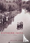 McDannell, Colleen - Picturing Faith