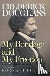 Douglass, Frederick - My Bondage and My Freedom