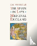 Woolgar, C. M. - The Senses in Late Medieval England