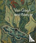 Kendall, Richard, van Heugten, Sjraar, Stolwijk, Chris - Van Gogh and Nature