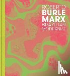 Hoffmann, Jens, Nahson, Claudia J. - Roberto Burle Marx