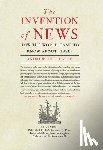 Pettegree, Andrew - The Invention of News