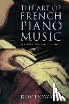 Howat, Roy - The Art of French Piano Music