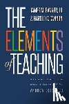 Banner, James M., Cannon, Harold C. - The Elements of Teaching