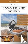 Lynch, Patrick J. - A Field Guide to Long Island Sound