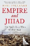 Faulkner, Neil - Empire and Jihad