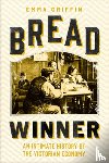 Griffin, Emma - Bread Winner