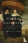 Parker, Charles H. - Global Calvinism