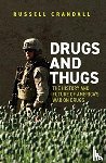 Crandall, Russell C. - Drugs and Thugs