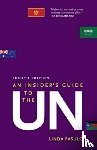Fasulo, Linda - An Insider's Guide to the UN