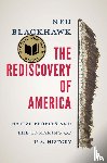 Blackhawk, Ned - The Rediscovery of America