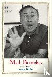 Dauber, Jeremy - Mel Brooks