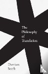 Searls, Damion - The Philosophy of Translation